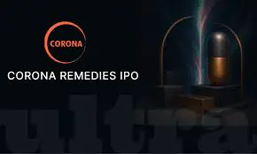 Corona Remedies IPO GMP Outlook: Latest Insights & Market Expectations
